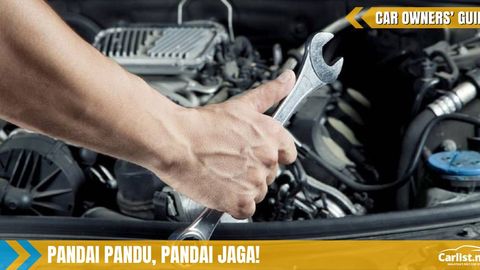 7 Penjagaan Asas Kereta Yang Wajib Anda Tahu