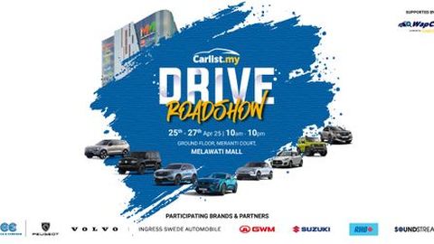 Score Big On The Freshest Cars This April at the Carlist.my DRIVE Roadshow 2025!
