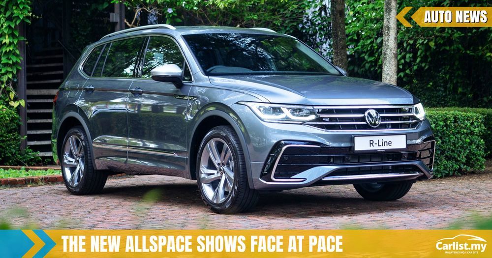 Volkswagen Malaysia Launches 2022 Tiguan Allspace - Elegance, R-Line 4Motion  - From RM175k - Auto News