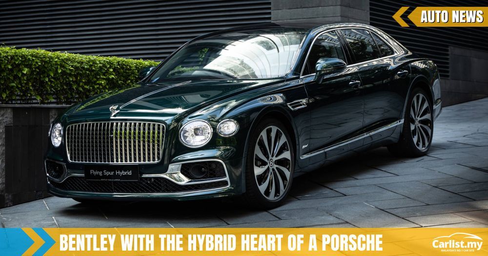 The 2022 Bentley Flying Spur Hybrid Touches Down In Kuala Lumpur