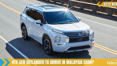 Can The 4th-Gen Outlander Help The Xpander Give Mitsubishi Malaysia Strong Sales In 2022?