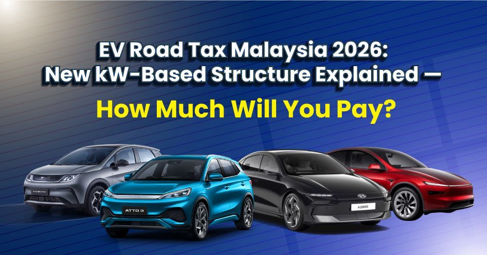 EV Road Tax Malaysia 2026: New kW-Based Structure Explained — How Much Will You Pay?