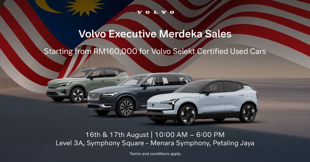 Explore over 80 curated Selekt cars at Volvo’s Executive Merdeka Sales Event, 16-17th August 
